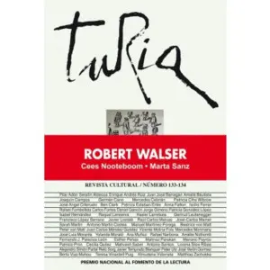 Revista Turia - Número 133-134. Robert Walser