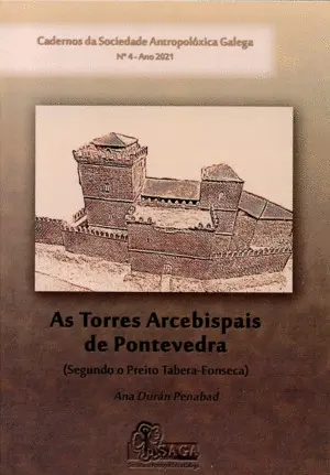 As Torres Arcebispais de Pontevedra (Segundo o Pre