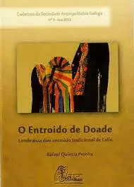 O Entroido de Doade. Lembranza Dun Entroido Tradicional de Lalín