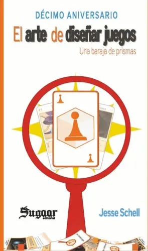 El Arte de Diseñar Juegos. Una Baraja de Prismas