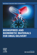 BIOINSPIRED AND BIOMIMETIC MATERIALS FOR DRUG DELIVERY