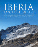IBERIA, LAND OF GLACIERS