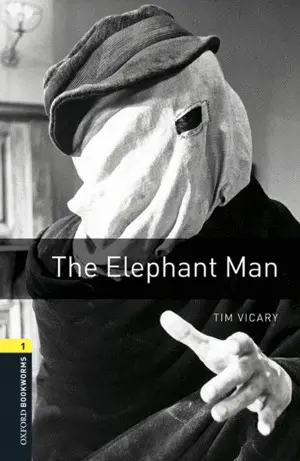 The Elephant Man Mp3 Pack. Oxford Bookworms 1