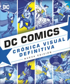 Dc Comics Crónica Visual Definitiva
