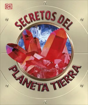 Secretos del Planeta Tierra