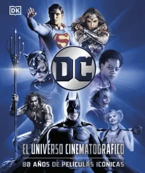 DC EL UNIVERSO CINEMATOGRAFICO