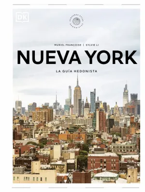 Nueva York. Pequeños Atlas Hedonistas