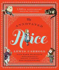 The Annotated Alice : 150Th Anniversary Deluxe Edition