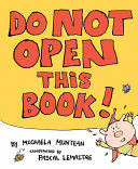 DO NOT OPEN THIS BOOK!