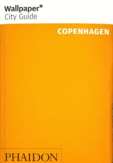 WALLPAPER CITY GUIDE: COPENHAGEN