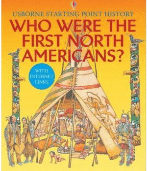 WHO WERE THE FIRST NORTH AMERICANS?