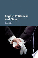 ENGLISH POLITENESS AND CLASS