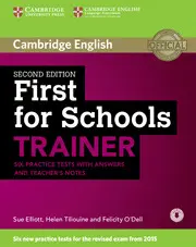 First For Schools Trainer Six Practice Tests With Answers And Teachers Notes Wit