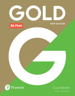 GOLD B2 FIRST NEW 2018 EDITION COURSEBOOK
