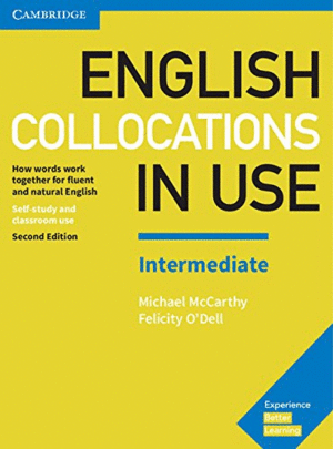 ENGLISH COLLOCATIONS IN USE INTERMEDIATE BOOK WITH ANSWERS 2ND EDITION