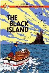 TINTIN. THE BLACK ISLAND