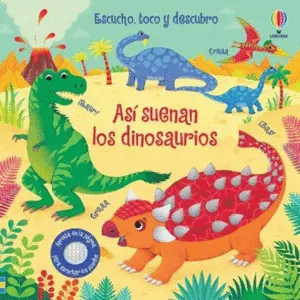Asi Suenan los Dinosaurios