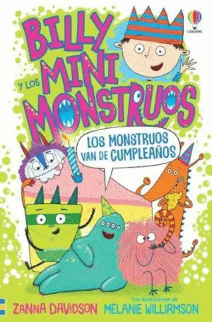 LOS MONTSTRUOS VAN DE CUMPLEAÑOS. BILLY Y MINI MONSTRUOS 5.