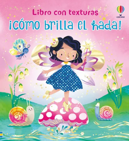 ¡Como Brilla el Hada!