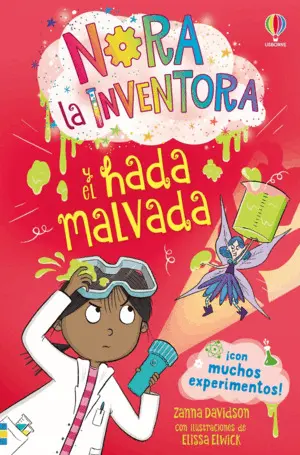 NORA LA INVENTORA Y EL HADA MALVADA - LIBRO 6