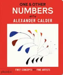One & Other Numbers With Alexendar Calder