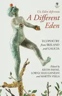 Un Eden Diferente / a Different Eden (Bilingüe)