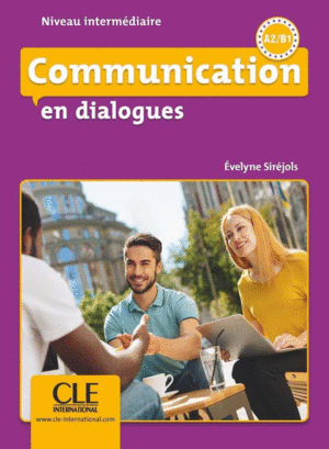 COMMUNICATION EN DIALOGUES NIVEAU INTERMEDIAIRE