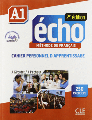 ECHO A1 CAHIER D'APPRENTISSAGE + CD AUDIO (2ª EDICIÓN)