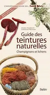Guide Des Teintures Naturelles