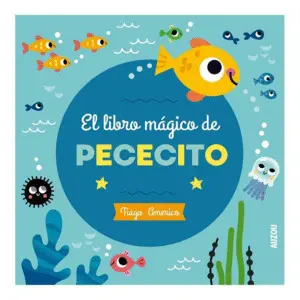 Libro Baño Magico: Pececito. Auz