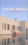 LUXURY HOUSES