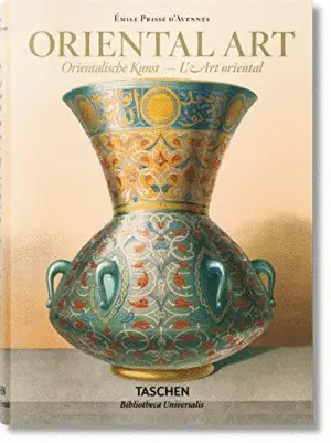 Émile Prisse D'avennes. Oriental Art