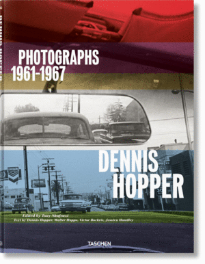 DENNIS HOPPER. PHOTOGRAPHS 19611967