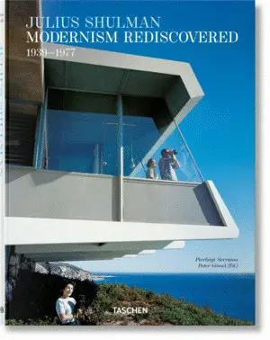 Julius Shulman. Modernism Rediscovered- Int.
