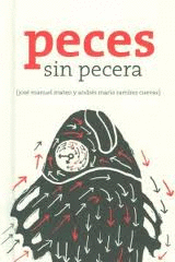 PECES SIN PECERA