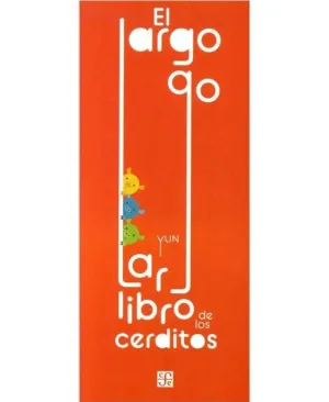 El Largo, Largo Libro de los Cerditos