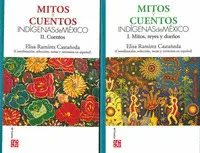 Mitos y Cuentos Indígenas Mexicanos