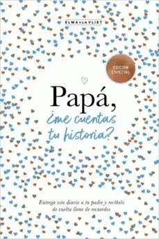 Papá, ¿Me Cuentas tu Historia?