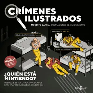 ¿Quién está Mintiendo? Crímenes Ilustrados