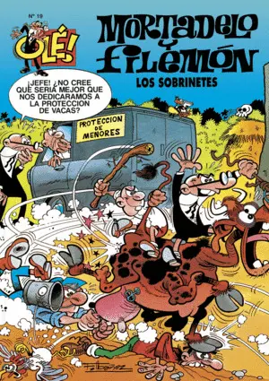 Los Sobrinetes (Olé! Mortadelo 19)