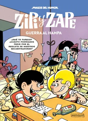 Zipi y Zape 223 Guerra Al Hampa
