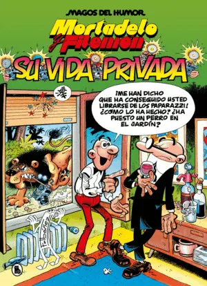 SU VIDA PRIVADA. MORTADELO Y FILEMÓN