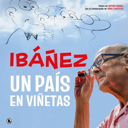 Ibañez un Pais en Viñetas