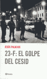 23-F  EL GOLPE DEL CESID