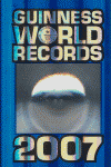 GUINNESS WORLD RECORDS 2007