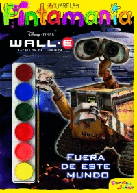 WALL-E. P. ACUARELAS. FUERA DE ESTE MUNDO