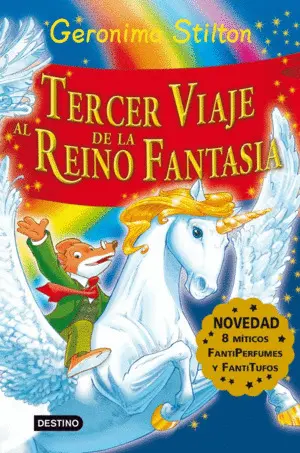 Tercer Viaje Al Reino de la Fantasía