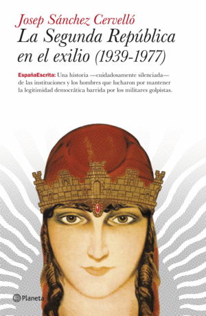 LA SEGUNDA REPÚBLICA EN EL EXILIO (1939-1977)