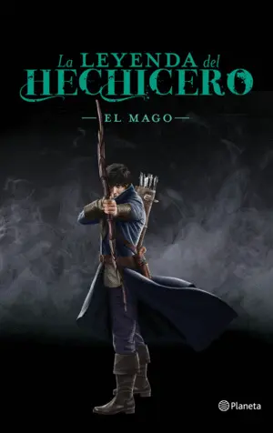 La Leyenda del Hechicero. El Mago