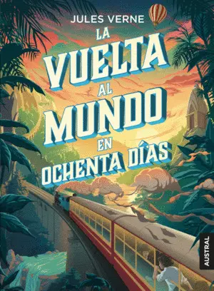 La Vuelta Al Mundo en 80 Días